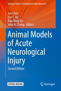Cover image: Animal Models of Acute Neurological Injury 2nd edition 9783030160807
