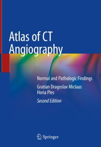 Cover image: Atlas of CT Angiography 2nd edition 9783030160944