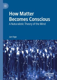 Omslagafbeelding: How Matter Becomes Conscious 9783030161378