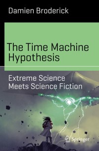 Cover image: The Time Machine Hypothesis 9783030161774