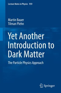 Cover image: Yet Another Introduction to Dark Matter 9783030162337