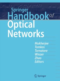 Imagen de portada: Springer Handbook of Optical Networks 1st edition 9783030162498