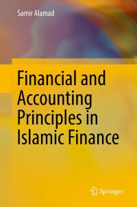 Imagen de portada: Financial and Accounting Principles in Islamic Finance 9783030162986