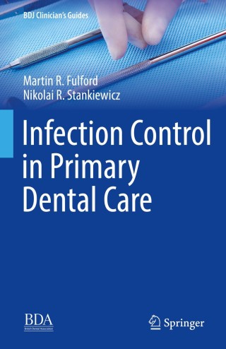 Cover image: Infection Control in Primary Dental Care 9783030163068