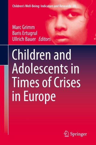 Cover image: Children and Adolescents in Times of Crises in Europe 9783030163303