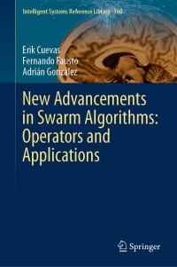 Immagine di copertina: New Advancements in Swarm Algorithms: Operators and Applications 9783030163389