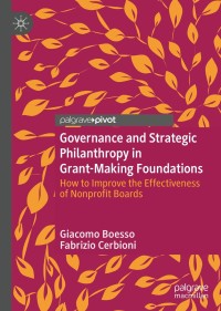 Cover image: Governance and Strategic Philanthropy in Grant-Making Foundations 9783030163563