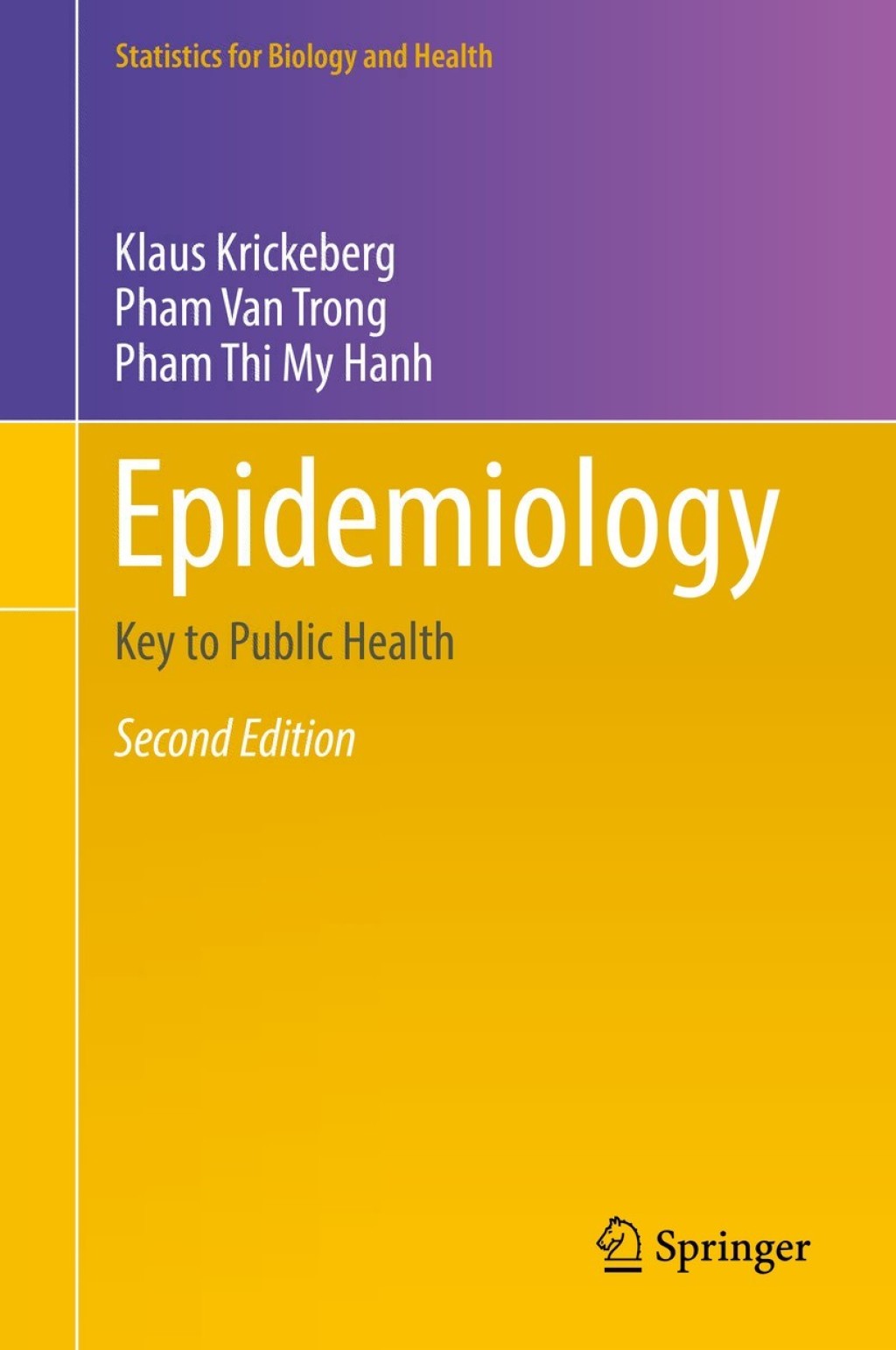 Epidemiology Key to Public Health 2nd Edition