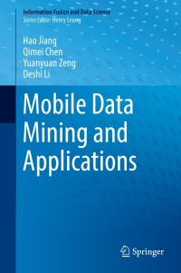Cover image: Mobile Data Mining and Applications 9783030165024
