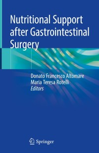 Cover image: Nutritional Support after Gastrointestinal Surgery 9783030165536