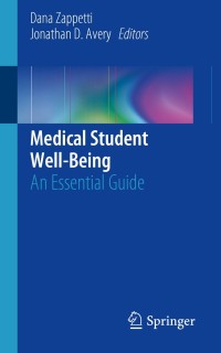 Cover image: Medical Student Well-Being 9783030165574