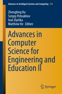 表紙画像: Advances in Computer Science for Engineering and Education II 9783030166205