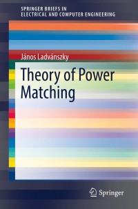 Omslagafbeelding: Theory of Power Matching 9783030166304