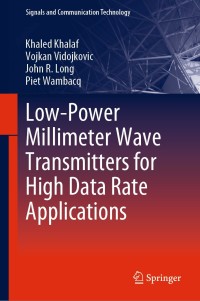 Cover image: Low-Power Millimeter Wave Transmitters for High Data Rate Applications 9783030166526