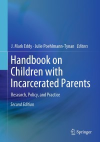 Cover image: Handbook on Children with Incarcerated Parents 2nd edition 9783030167066