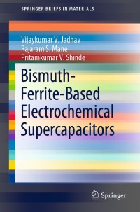 Cover image: Bismuth-Ferrite-Based Electrochemical Supercapacitors 9783030167172