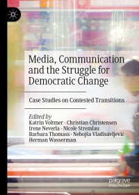 Imagen de portada: Media, Communication and the Struggle for Democratic Change 9783030167479