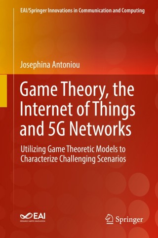 Cover image: Game Theory, the Internet of Things and 5G Networks 9783030168438