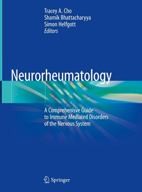 Neurorheumatology : A Comprehenisve Guide to Immune Mediated Disorders of the Nervous System - FULL INSTANT DOWNLOAD | PDF DOCX EPUB