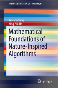 Omslagafbeelding: Mathematical Foundations of Nature-Inspired Algorithms 9783030169350