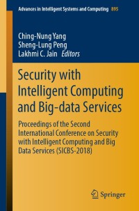 Omslagafbeelding: Security with Intelligent Computing and Big-data Services 9783030169459