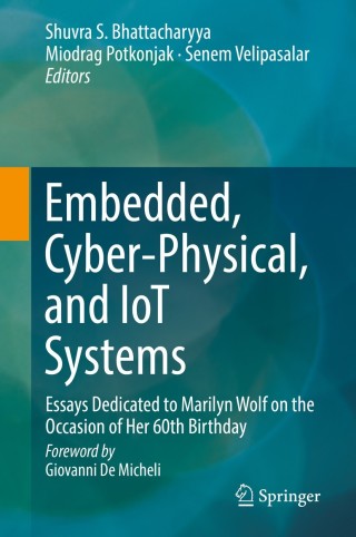 Imagen de portada: Embedded, Cyber-Physical, and IoT Systems 9783030169480