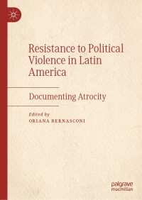 Titelbild: Resistance to Political Violence in Latin America 9783030170455