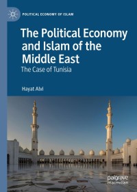 Imagen de portada: The Political Economy and Islam of the Middle East 9783030170493