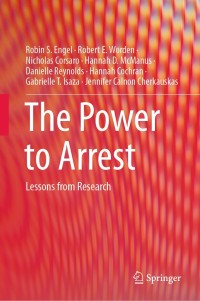 Cover image: The Power to Arrest 9783030170530