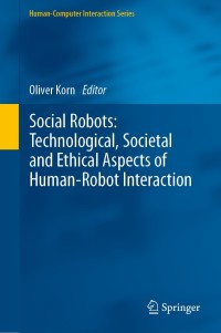 Immagine di copertina: Social Robots: Technological, Societal and Ethical Aspects of Human-Robot Interaction 9783030171063