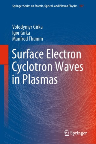 Cover image: Surface Electron Cyclotron Waves in Plasmas 9783030171148