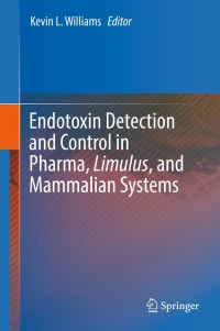 Cover image: Endotoxin Detection and Control in Pharma, Limulus, and Mammalian Systems 9783030171476