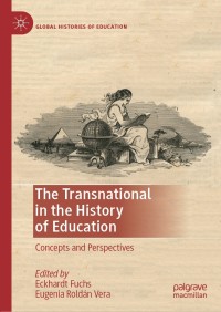 Imagen de portada: The Transnational in the History of Education 9783030171674