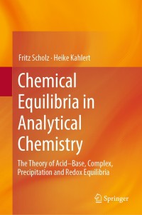 Imagen de portada: Chemical Equilibria in Analytical Chemistry 9783030171797