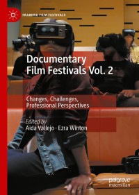 Cover image: Documentary Film Festivals Vol. 2 1st edition 9783030173234