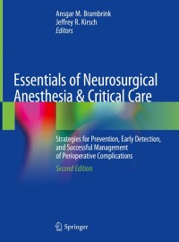Imagen de portada: Essentials of Neurosurgical Anesthesia & Critical Care 2nd edition 9783030174088