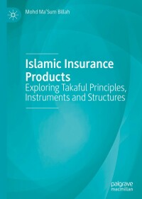 Cover image: Islamic Insurance Products 9783030176808