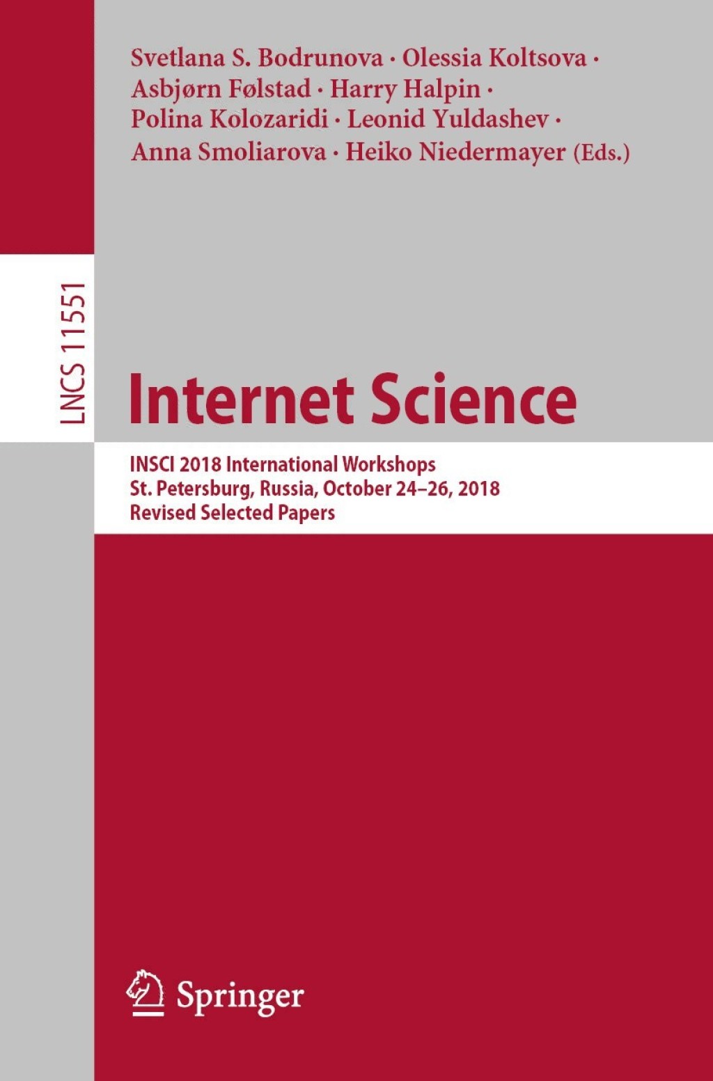 Internet Science INSCI 2018 International Workshops, St. Petersburg, Russia, October 24–26, 2018, Revised Selected Papers