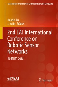 Omslagafbeelding: 2nd EAI International Conference on Robotic Sensor Networks 9783030177621