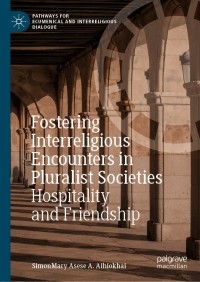 Imagen de portada: Fostering Interreligious Encounters in Pluralist Societies 9783030178048