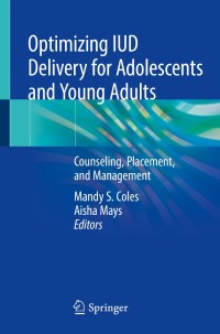 Cover image: Optimizing IUD Delivery for Adolescents and Young Adults 9783030178154