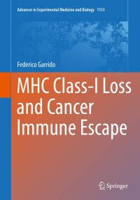 Cover image: MHC Class-I Loss and Cancer Immune Escape 9783030178635