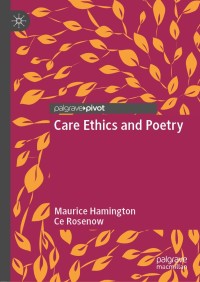 Imagen de portada: Care Ethics and Poetry 9783030179779
