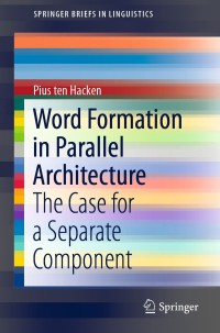Titelbild: Word Formation in Parallel Architecture 9783030180089
