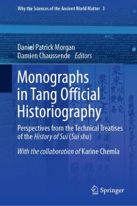 Imagen de portada: Monographs in Tang Official Historiography 9783030180379
