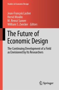 Cover image: The Future of Economic Design 9783030180492