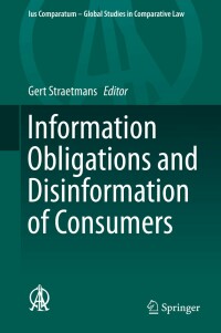Immagine di copertina: Information Obligations and Disinformation of Consumers 9783030180539