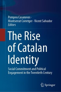 Imagen de portada: The Rise of Catalan Identity 9783030181437