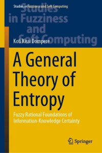 Titelbild: A General Theory of Entropy 9783030181581