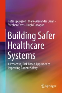 Cover image: Building Safer Healthcare Systems 9783030182434